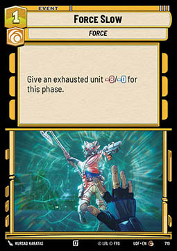Force Slow (V.2)