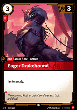 Eager Drakehound
