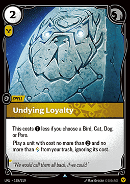 Undying Loyalty