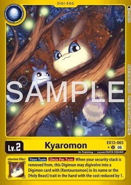 Kyaromon (EX13-003) (V.2)