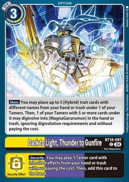 Dark to Light, Thunder to Gunfire (BT18-097)