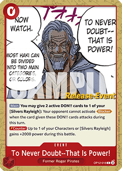 To Never Doubt--That Is Power! (OP12-016)