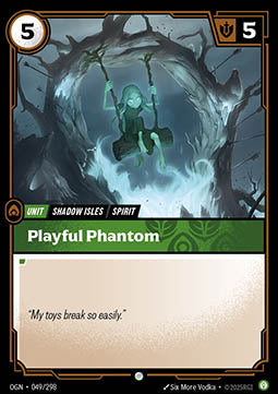 Playful Phantom