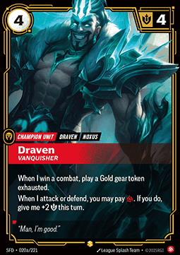 Draven, Vanquisher (V.2 - Showcase)