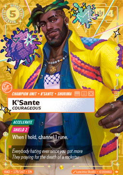 K'Sante, Courageous (V.3 - Showcase)